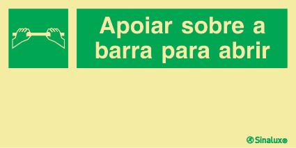 Sinal de apoiar sobre a barra para abrir