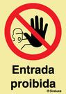 Sinal de proibição, entrada proibida